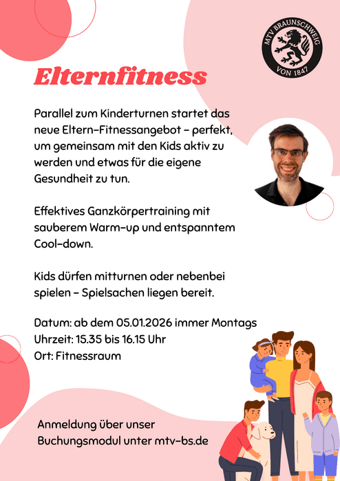 Elternfitness Hier ist unser neue Kurs Elternfitness, welcher Paralell zum Kinderturnen stattfindet