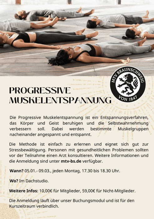 progressive Muskelentspannung Hier siehst du unser Plakat für den Kurs Progressive Muskelentspannung.