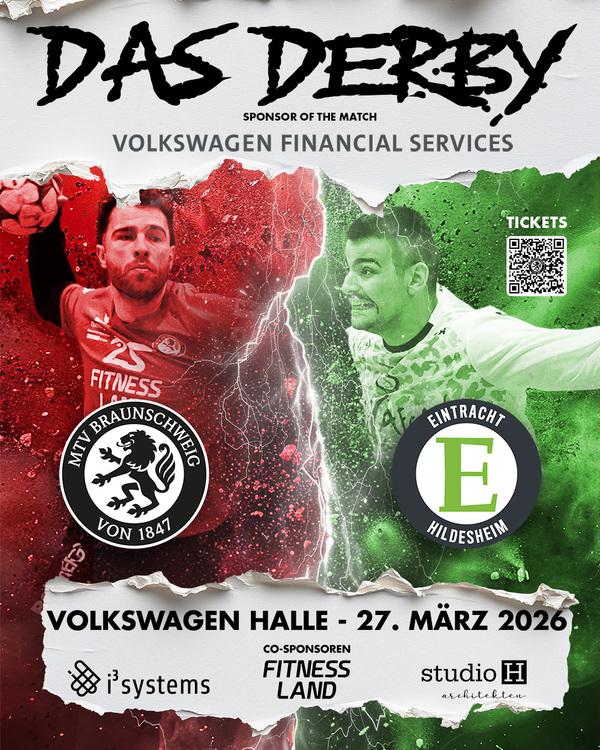 Poster für das Handball-Derby zwischen dem MTV Braunschweig und Eintracht Hildesheim am 27. März 2026 in der Volkswagen Halle. In der Mitte sind die beiden Mannschaftslogos zu sehen (MTV-Braunschweig-Wappen links, Eintracht-Hildesheim-Logo recht